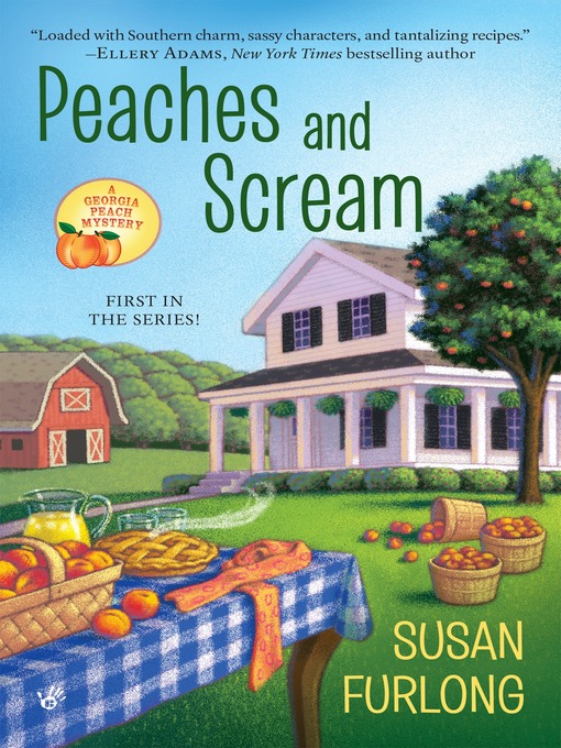 Title details for Peaches and Scream by Susan Furlong - Wait list